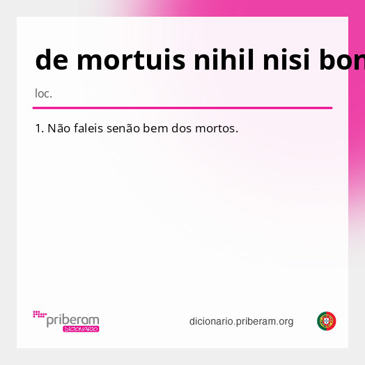 Significado de de mortuis nihil nisi bonum